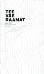 Tee väe raamat