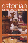 Estonian Tastes and Traditions
