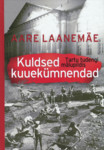 Kuldsed kuuekümnendad Tartu tudengi mälupildis