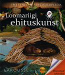 Loomariigi ehituskunst