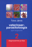 Veterinaarparasitoloogia. Dianoosimine ja tõrje