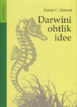 Darwini ohtlik idee
