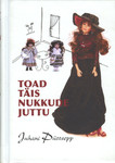 Toad täis nukkude juttu
