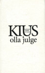 Kius olla julge