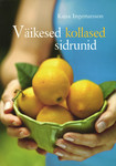 Väikesed kollased sidrunid
