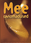 Mee raviomadused