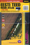 Eesti teed. Regio Atlas. 1:150 000. Reisijuht, nimeindeks ja Eesti maanteede kaart!