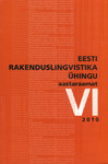 Eesti Rakenduslingvistika Ühingu aastaraamat. Estonian Papers in Applied Linguistics