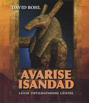 Avarise isandad. Lääne tsivilisatsiooni lätetel