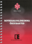 Sotsiaalvaldkonna õigusaktid