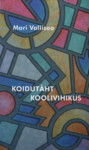 Koidutäht koolivihikus