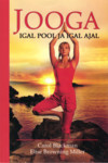 Jooga igal pool ja igal ajal