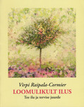 Loomulikult ilus. Tee ilu ja tervise juurde