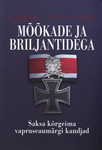 Mõõkade ja briljantidega