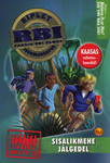 Sisalikmehe jälgedel. RBI. Ripley Juurdlusbüroo