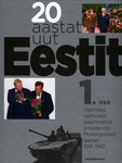 20 aastat uut Eestit