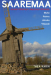 Saaremaa. Ein historischer Landschaftsführer