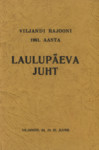 Viljandi rajooni 1961. aasta laulupäeva juht