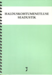 Halduskohtumenetluse seadustik. Tekst seisuga 01.01.2012