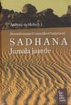 Sadhana Jumala juurde
