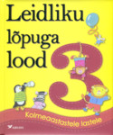 Leidliku lõpuga lood 3-aastastele lastele