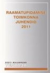 Raamatupidamise toimkonna juhendid 2011