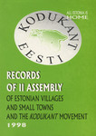 Records of the Second Assembly of the Estonian Villages and Small Towns and the Kodukant Movement. October 17-18, 1997. Otepää and Pühajärve. County of Valgamaa