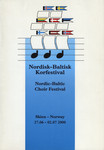 Nordisk-Baltisk Korfestival. Nordic-Baltic Choir Festival. Skien - Norway 27.06-02.07 2000
