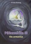 Päikeseküla. Elu armastus