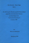 Die Haltung der Bundesrepublik Deutschland gegenüber den baltischen Staaten seit dem Beginn des «nationalen Erwachens» im Jahre 1987