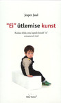 «Ei» ütlemise kunst