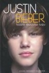 Justin Bieber. Noore muusiku lugu