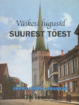 Väikesi lugusid suurest tõest