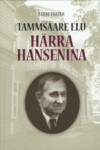 Tammsaare elu härra Hansenina