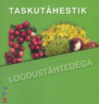 Taskutähestik loodustähtedega