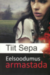 Eelsoodumus armastada