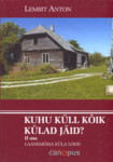 Kuhu küll kõik külad jäid?. Punane katk