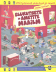 Elukutsete ja ametite maailm