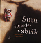 Suur sõnadevabrik