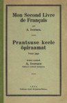 Prantsuse keele õpiraamat. Mon Second Livre de Français