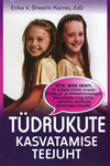 Tüdrukute kasvatamise teejuht