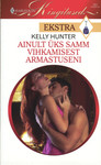 Ainult üks samm vihkamisest armastuseni