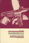 Wabariigi viimased sõdurid