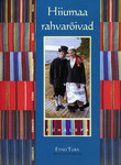 Hiiumaa rahvarõivad. Pühalepa