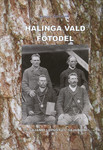 Halinga vald fotodel 19. sajandi lõpust 21. sajandini