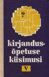 Kirjandusõpetuse küsimusi