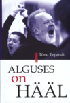 Alguses on hääl