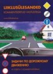 Liiklusülesanded kommenteeritud vastustega