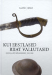 Kui eestlased Riiat vallutasid