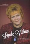 Luule Viilmaa. Elul on kaks poolt